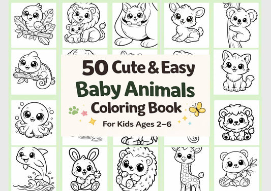 Baby Animals Coloring Book for Kids Ages 2-6 – 50 Easy Pages (PDF Download)